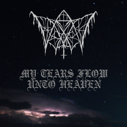 UwU : My Tears Flow Unto Heaven